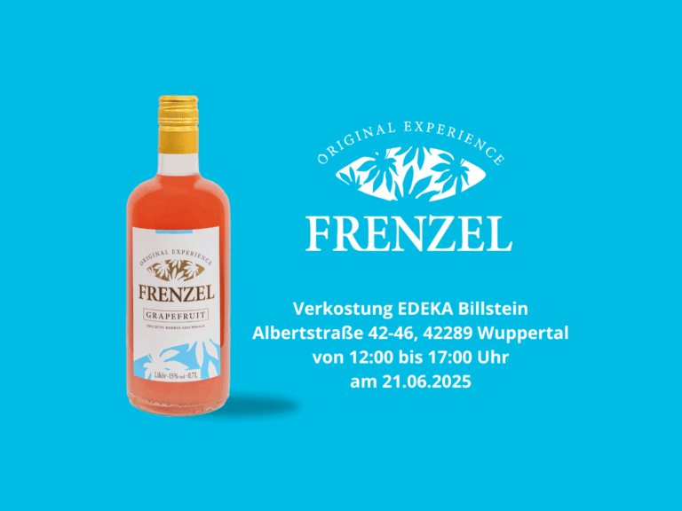 Likör FRENZEL Grapefruit – Verkostung bei EDEKA Billstein Wuppertal am 21.06.2025 mit Adresse und Uhrzeit auf blauem Hintergrund